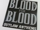 BLOOD FOR BLOOD Outlaw Anthems NEW Vinyl LP Record SEALED CLASSIC Hardcore Punk