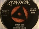 CHARLIE GRACIE  7” 