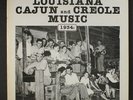 VARIOUS: Louisiana Cajun And Creole Music 1934; The Lomax Recordings LP (2LPs,