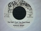 donald height you cant trust your best ..old town wdj orig northern soul  usa 45
