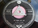 Elvis Presley MY BABY LEFT ME Single I WANT YOU,I NEED YOU,I LOVE YOU gebraucht