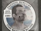 Freddie Mercury Time Waits For No One 7