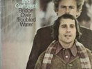 SIMON AND GARFUNKEL BRIDGE OVER TROUBLED WATER LP COLUMBIA USA EARLY PRESS