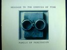LP Family of Percussion - Message to The Enemies of Time, Ger