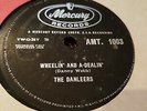 THE DANLEERS WHEELIN AND A DEALIN & ONE SUMMER NIGHT MERCURY AMT1003