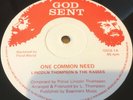 LINCOLN THOMPSON & THE RASSES   One Common Need   GOD SENT GDIS 1 12in EX+