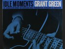GRANT GREEN: Idle Moments LP (2 180g 45rpm discs, remastered reissue, #0644)