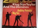 King Size Taylor And The Dominos, Bobby Patrick Big Six - Twist Time im Star...