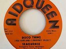 Modern Soul 45 SEAQUENCE Disco Thing/Your Love Aidqueen HEAR Rare San Diego