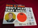 BEN E. KING Don´t play that Song   US Atco Orig. OIS Vinyl:/Cover:excellent