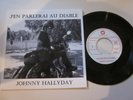 JOHNNY HALLYDAY 45 T VINYLE  promo hors commerce   N°973-537