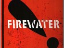 Firewater International Orange NEAR MINT Bloodshot Vinyl LP