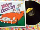 NIKKI AND THE CORVETTES Self Titled 1980 LP ORIGINAL BOMP ISSUE Power Pop #5846