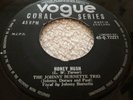 THE JOHNNY BURNETTE TRIO HONEY HUSH 1956 UK 7