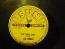 78 rpm Carl Perkins Sun 234 Blue Suede Shoes/Honey Don't