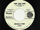 Garage Freakbeat 45 - Mickey Finn - Night Comes Down - World Artists - mp3
