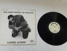 LAUREL AITKEN THE HIGH PRIEST OF REGGAE 1ST PRESS 1970 UK VINYL LP PAMA RARE