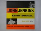John Jenkins, Kenny Burrell  Blue Note BLP 1573 Japan  VINYL LP