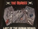 The Quakes “Last Of The Human Beings” LP mad sin krewmen skitzo