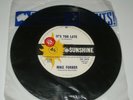 MIKE FURBER 45 -  IT'S TOO LATE / I'M SO GLAD - SUNSHINE 1960s BEAT