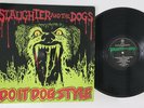 LP Slaughter And The Dogs Do It Dog Style AHOYLP131 CAPTAIN OI UK