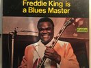 Freddie King LP “Freddie King Is A Blues Master” Terre Haute Cotillion SD 9004