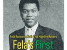 Fela Kuti & His Highlife Rakers - Felas First 10