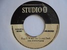 THE ETHIOPIANS You'll Want To Come Back STUDIO ONE  Early 70's Reggae 7