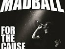 Madball - For The Cause (Limited Edition Gatefold Vinyl) [VINYL]