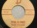 Country 45 Dessie Faulkner - Trying To Forget D