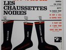 LES CHAUSSETTES NOIRES 100% rock Rare Orig BARCLAY 1961 avec Poster
