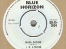 J.B.LENORE**MOJO BOOGIE**BLUES**BLUE HORIZON**LISTEN TO IT