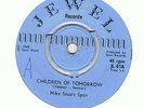 PSYCH/MOD-MIKE STUART SPAN-CHILDREN OF TOMORROW-UK JEWEL ORIGINAL