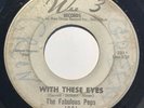 60s Northern Soul - THE FABULOUS PEPS - With these eyes - US WEE 3 G (plays VG+)