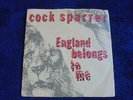 Cock Sparrer - England Belongs To Me 1982 UK 45 CARRERE PUNK/KBD