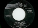 FLORENCE DEVORE Kiss Me Now (Don't Kiss Me Later) PHI-DAN 5000 NORTHERN SOUL