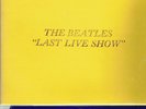 THE BEATLES - LAST LIVE SHOW RARE TRADE MARK OF QUALITY BLUE VINYL LP