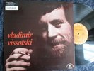 RARE RUSSIA VLADIMIR VYSOTSKY VISSOTSKY VISOTSKY LE CHANT DU MONDE LDX 74581