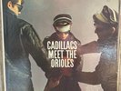 Cadillacs Meet the Orioles LP  JUBILEE orig mono DG EX/VG+ doowop R&B 582