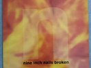 Nine Inch Nails ?– Broken 1992 UK press, single sided mini LP ILPM 8004