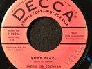 Ruby Pearl/Mama Don't You Think I Know by Jackie Lee Cochran (Decca 9-30206) VG+