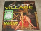 MARTIN DENNY - QUIET VILLAGE - LIMITED EDITION COLORED VINYL LP