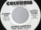 George Harrison (Beatles) I Don't Want To Do It USA PROMO 45 W/O Picture Sleeve