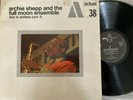 Archie Shepp Full Moon Ensemble Live in Antibes vol 1 Jazz LP BYG Actuel 38