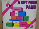 A GIFT FROM PAMA VARIOUS ARTISTS OG UK STEREO PAMA LP SECO 20 A1G / B1G