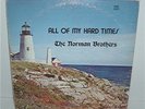 33 LP Gospel Funk HSE Records The Norman Brothers All of My Hard Times