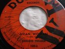 FREDDIE FENDER on DUNCAN 1959 MEAN WOMAN & HOLY ONE 45rpm