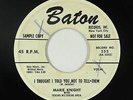 R&B Rocker 45 - Marie Knight - I Thought I Told You Not To Tell Them - Baton mp3