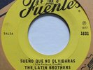 THE LATIN BROTHERS BAILAME COMO QUIERAS / SUENO QUE NO OLVIDARAS 7