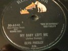 ELVIS PRESLEY 78...MY BABY LEFT ME...RCA 20-6540...V+...VJM GRADED
